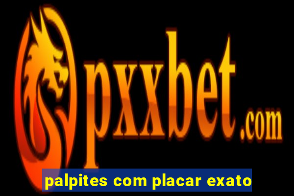 palpites com placar exato